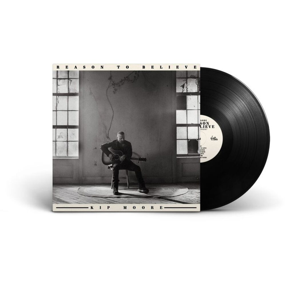 Kip Moore - Reason to Believe LP LP
